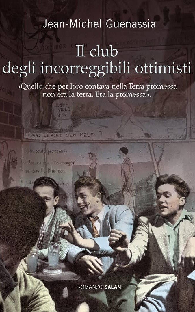Il club degli incorreggibili ottimisti