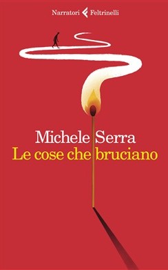 Le cose che bruciano